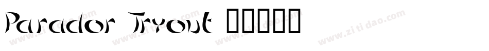 Parador Tryout字体转换